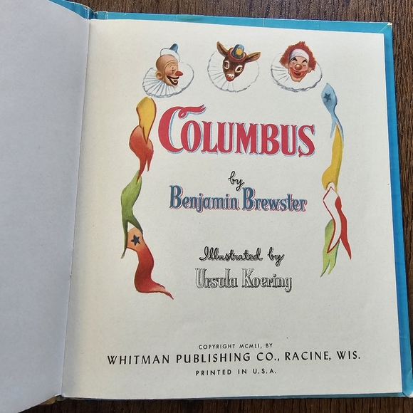 Columbus The Exploring Burro Tell a Yale Books 1951 by Benjamin Brewster Whitman - Picture 3 of 6